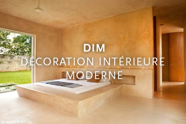 DIM - Décoration Intérieure Moderne